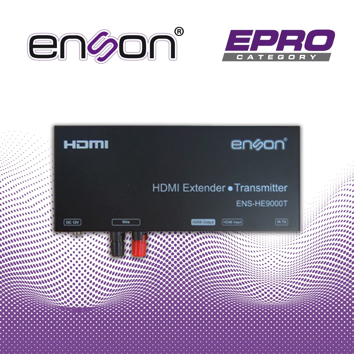 EXTENSOR HDMI 500MTS ENSONDC HE9000T TRANSMISOR X C-HE9000T TRANSMISOR X CABLE PART TRANSMISOR FUENTES HDMI POHDMIR Y SISTEMAS HDMI MTS - Miniatura 7